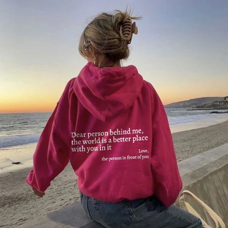New Dear Person Behind Me,the World Is A Better Place,with You In It,love,the Person In Front Of You,Women's Plush Letter Printed Kangaroo Pocket Drawstring Printed Hoodie Unisex Trendy Hoodies