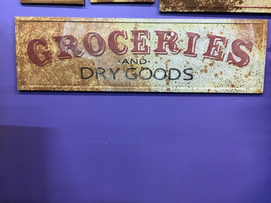 Vintage Advertising Metal Groceries and Dry Goods Sign